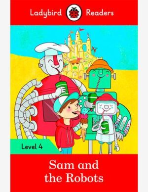 SAM AND THE ROBOTS (LB)