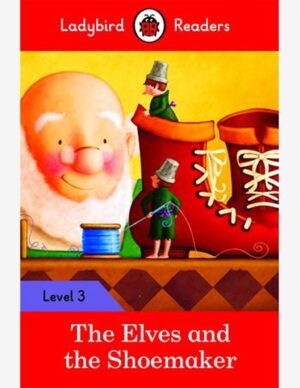 THE ELVES AND THE SHOEMAKER (LB)