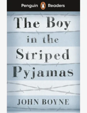 THE BOY IN THE STRIPED PYJAMAS (PR) LEVEL 4
