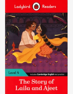 TALES FROM INDIA-THE STORY OF LAILA AND AJEET (LB)