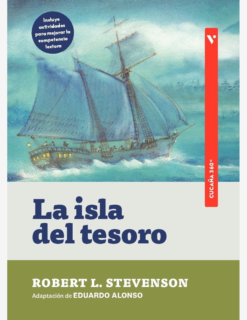 LA ISLA DEL TESORO (CUCAÑA 360º)**