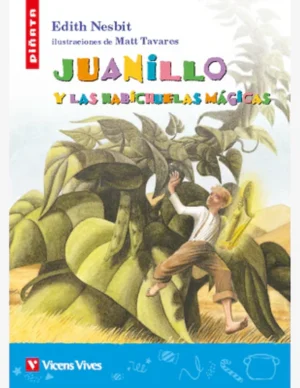 JUANILLO Y LAS HABICHUELAS MAGICAS