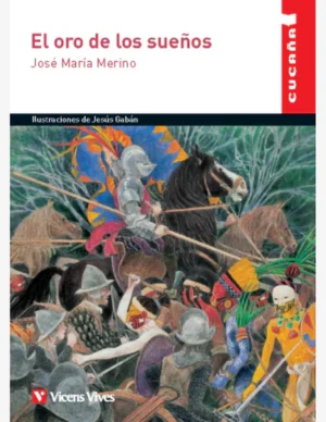 EL ORO DE LOS SUEÑOS (CUCAÑA)