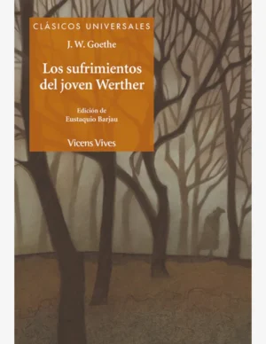 LOS SUFRIMIENTOS DEL JOVEN WERTHER