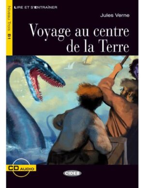 VOYAGE AU CENTRE DE LA TERRE