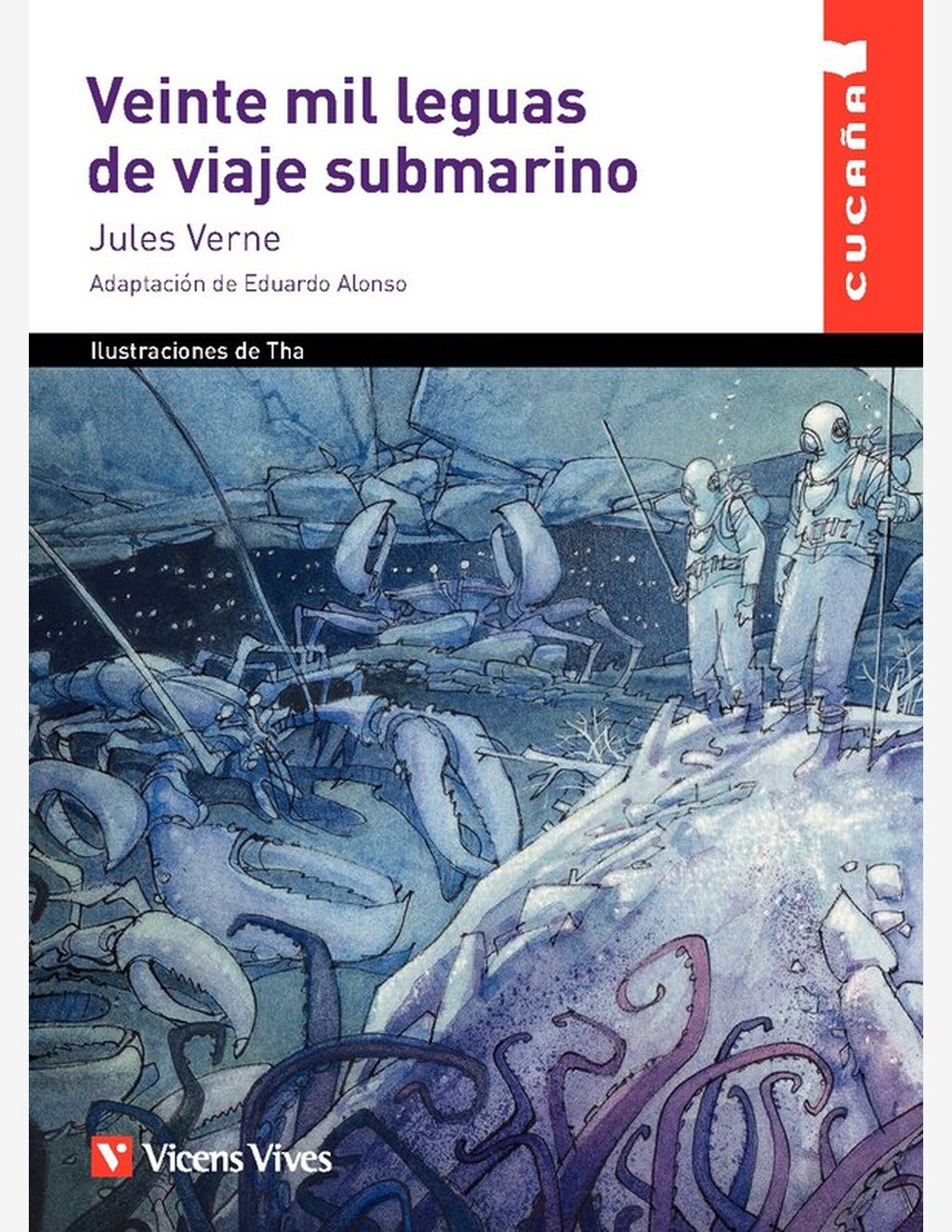VEINTE MIL LEGUAS DE VIAJE SUBMARINO (CUCAÑA)
