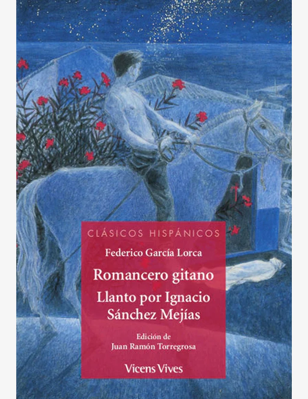 ROMANCERO GITANO/ LLANTO POR IGNACIO SANCHEZ..(CH)