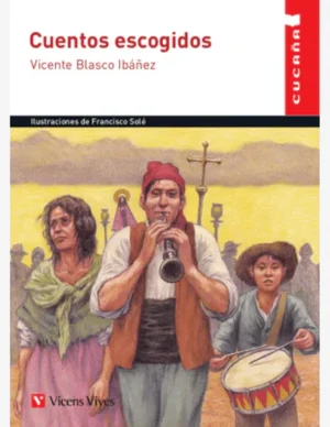 CUENTOS ESCOGIDOS (CUCAÑA)