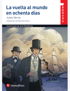 LA VUELTA AL MUNDO EN 80 DIAS (CUCAÑA)