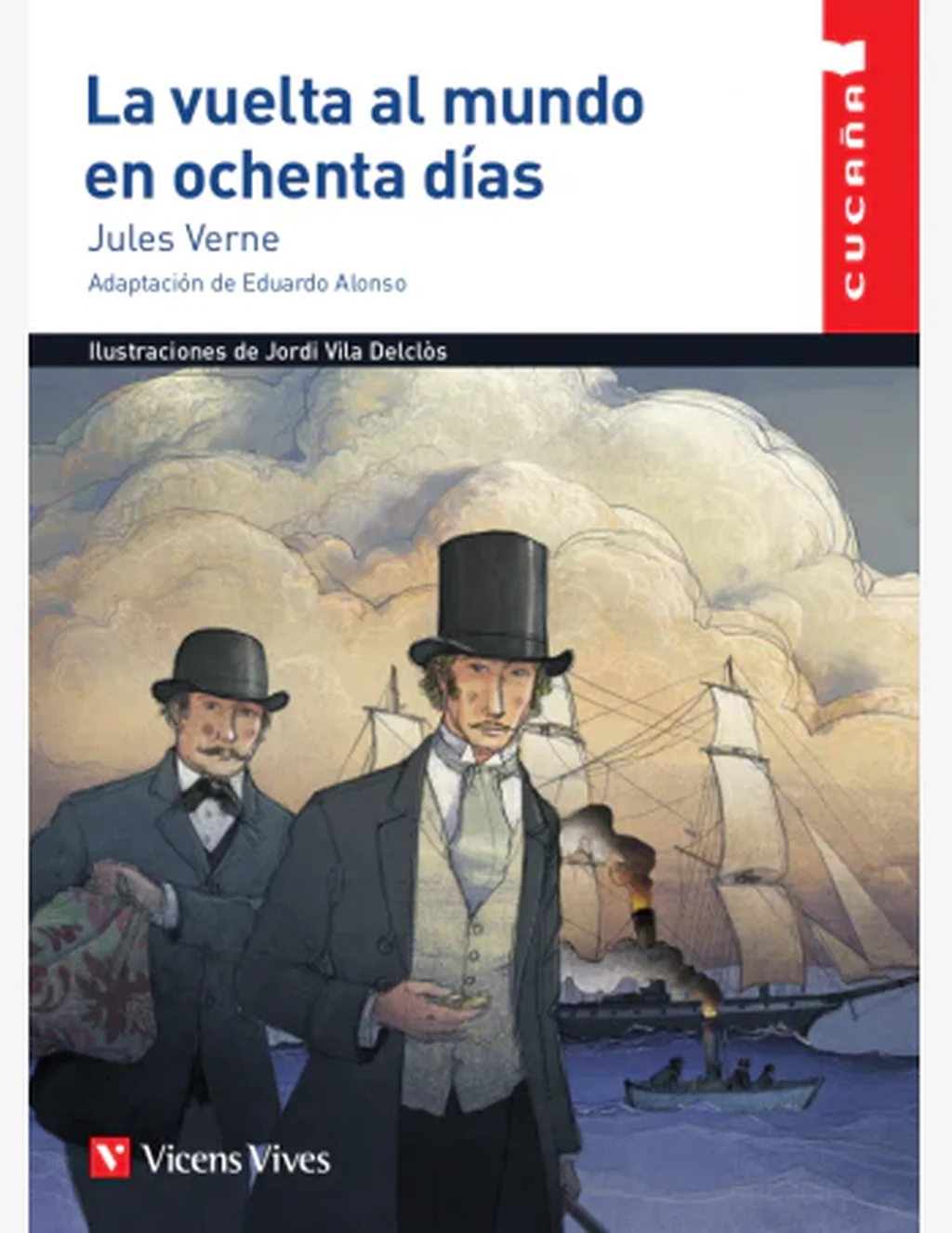 LA VUELTA AL MUNDO EN 80 DIAS (CUCAÑA)