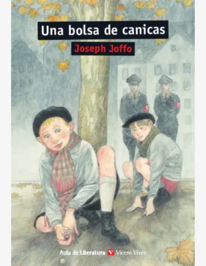 UNA BOLSA DE CANICAS (AULA DE LITERATURA)