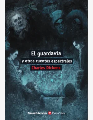EL GUARDAVIA Y OTROS CUENTOS.. (AULA LITERATURA)