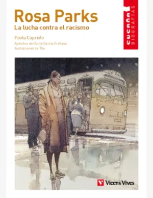 ROSA PARKS. LA LUCHA CONTRA EL RACISMO