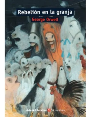 REBELION EN LA GRANJA (AULA DE LITERATURA)