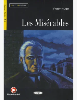 LES MISERABLES (AUDIO TELECHARGEABLE) B1