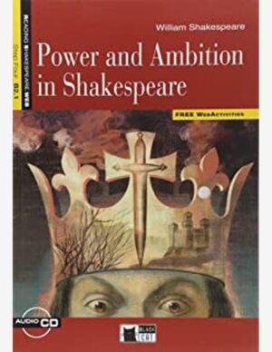POWER AND AMBITION IN SHAKESPEARE (FW)
