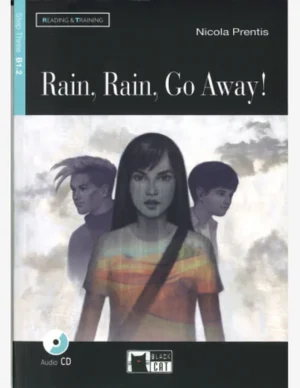 RAIN, RAIN, GO AWAY (FW) B1.2