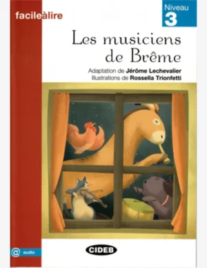 LES MUSICIENS DE BREME (AUDIO @)+APP
