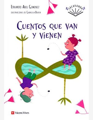 CUENTOS QUE VAN Y VIENEN (JACARANDA)