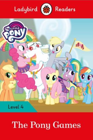 MY LITTLE PONY: THE PONY GAMES (LB)