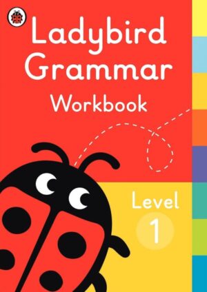 LADYBIRD READERS LEVEL 1 GRAMMAR WORKBOOK (LB)