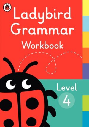 LADYBIRD READERS LEVEL 4 GRAMMAR WORKBOOK (LB)