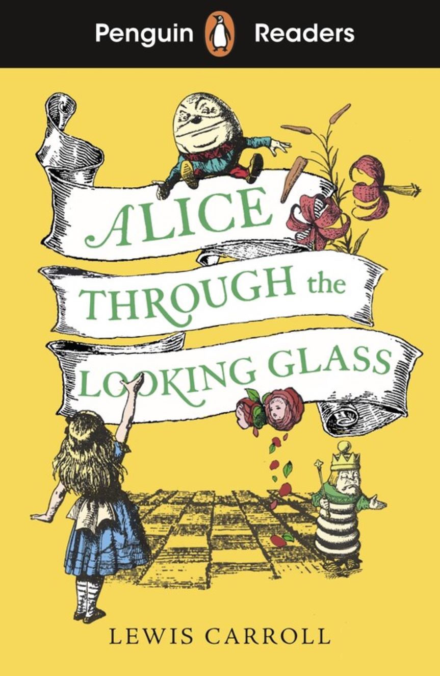 ALICE THROUGH THE LOOKING GLASS (PR) LEVEL 3