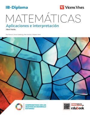 MATEMATICAS APLICACIONES E INTERPRETA (IB DIPLOMA)