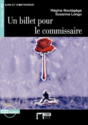 UN BILLET POUR LE COMMISAIRE