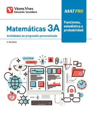MAT PRO 3A FUNCIONES, ESTADISTICA Y PROBABILIDAD