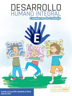 DESARROLLO HUMANO INTEGRAL "DHI" E